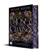 ROSE IN CHAINS (ESPAÑOL)