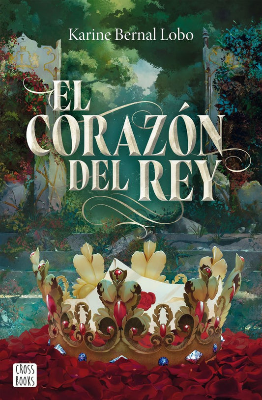 EL CORAZÓN DEL REY, LIBRO 3