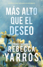 MAS ALTO QUE EL DESEO