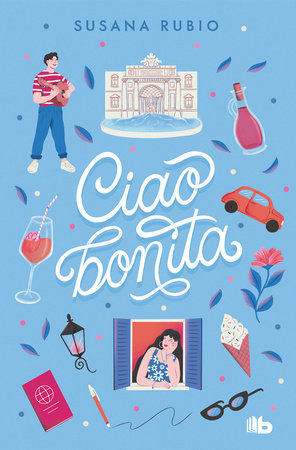 Ciao, bonita - Susana Rubio Libro 2