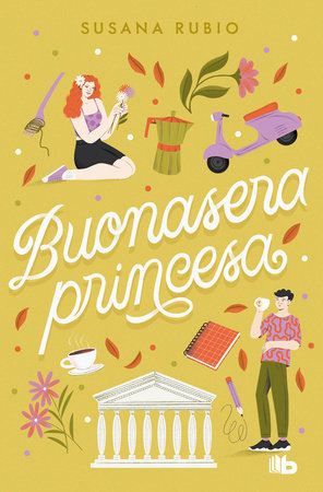 Buonasera princesa- Susana Rubio Libro 3