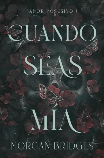 CUANDO SEAS MIA
