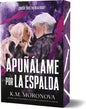 APUÑALAME POR LA ESPALDA