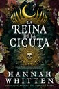 LA REINA DE LA CICUTA, LIBRO 2