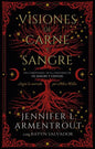 VISIONES DE CARNE Y SANGRE