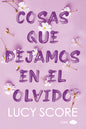 COSAS QUE DEJAMOS EN EL OLVIDO