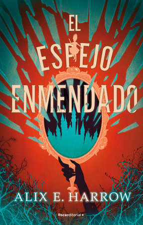 EL ESPEJO ENMENDADO