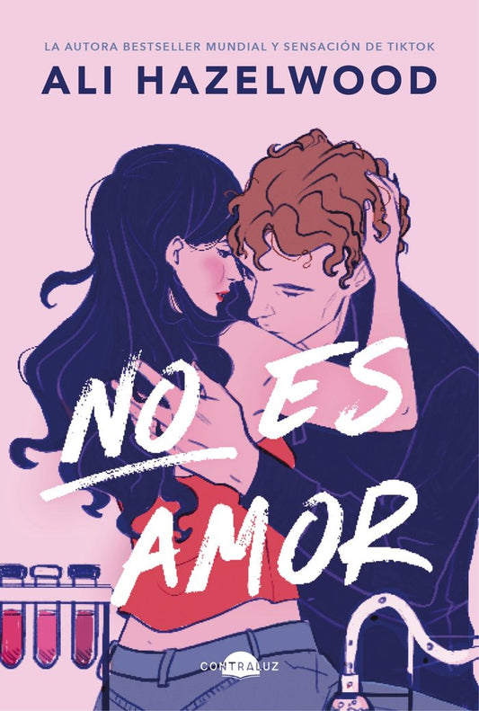 NO ES AMOR- ALI HAZELWOOD