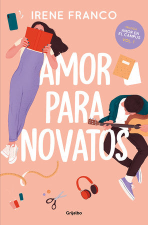 Amor para novatos, Libro 1