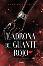 LADRONA DE GUANTE ROJO, LIBRO 2