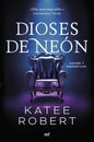 DIOSES DE NEÓN