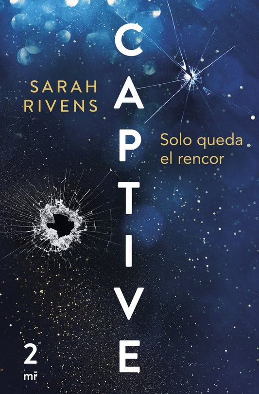 CAPTIVE, LIBRO 2