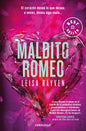 MALDITO ROMEO