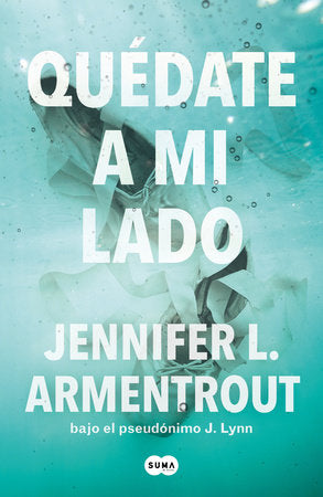 Quédate a mi lado, libro 2