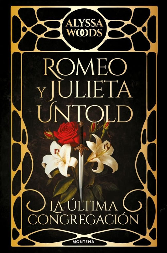 ROMEO Y JULIETA UNTOLD- ALYSSA WOODS