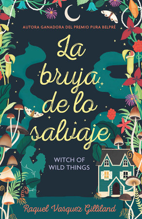 LA BRUJA DE LO SALVAJE