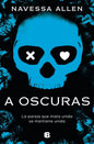 A OSCURAS- NAVESSA ALLEN