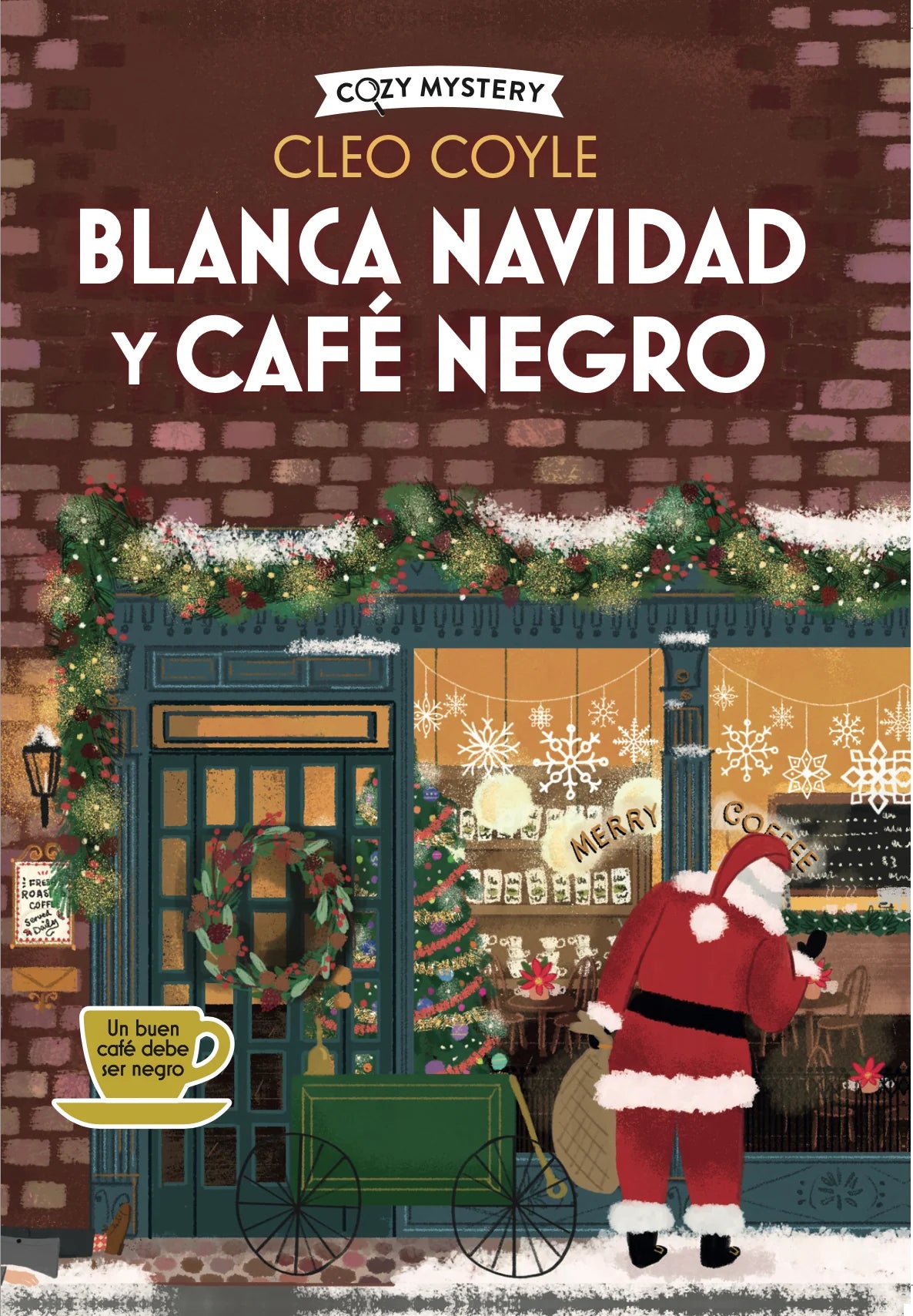 BLANCA NAVIDAD Y CAFÉ NEGRO