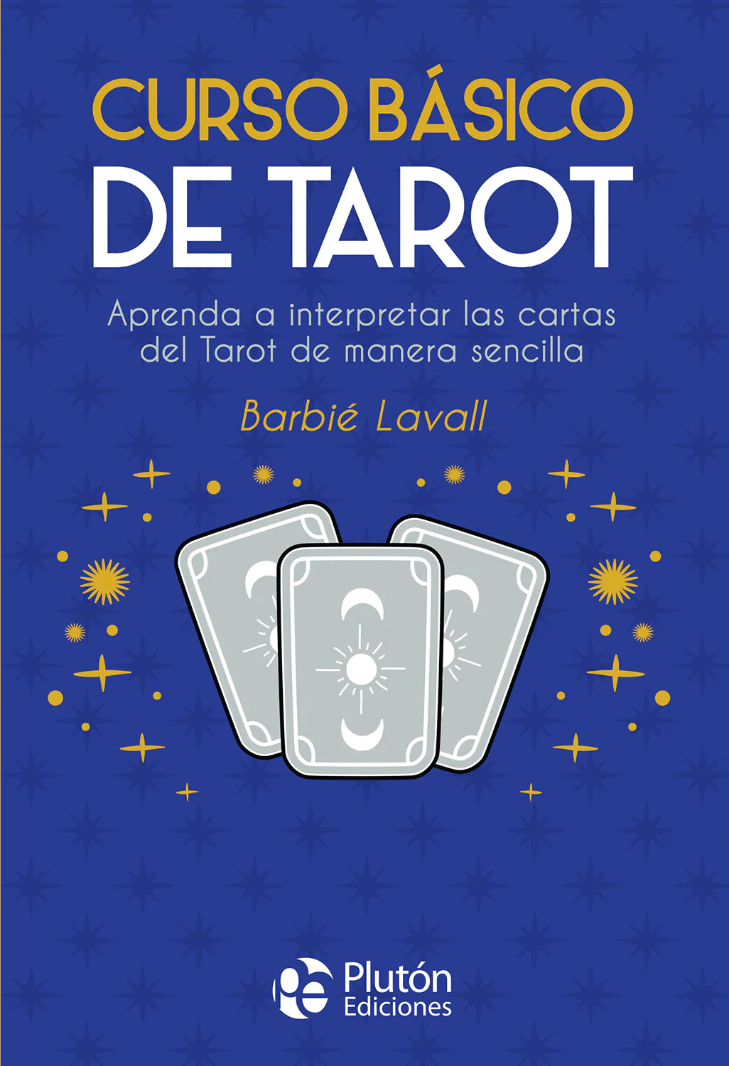 CURSO BÁSICO DEL TAROT CON 22 CARTAS