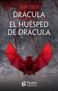DRACULA Y EL HUESPED DE DRÁCULA- BRAM STOKER