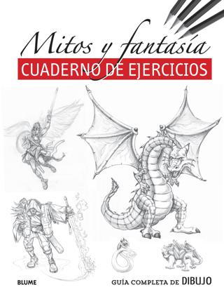 CUADERNO DE DIBUJO MITOS Y FANTASÍA