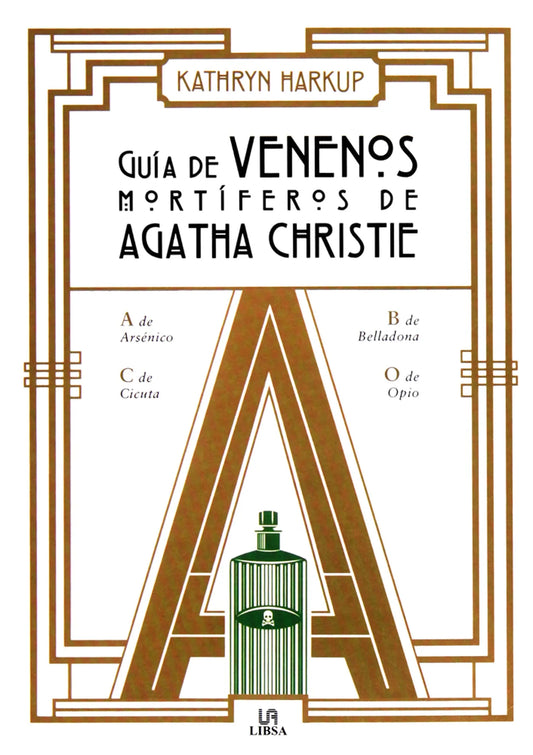 GUIA DE VENENOS MORTÍFEROS DE AGATHA CHRISTIE