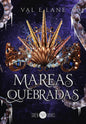 MAREAS QUEBRADAS, LIBRO 3