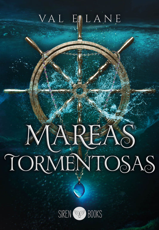 MAREAS TORMENTOSAS, LIBRO 1