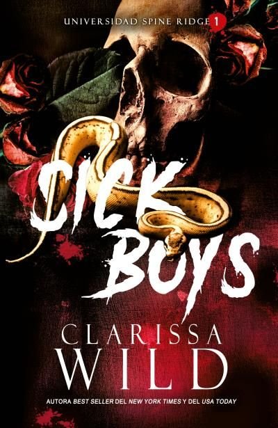 SICK BOYS, LIBRO 1