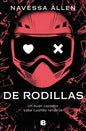 DE RODILLAS- NAVESSA ALLEN